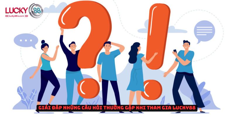 Giải đáp những câu hỏi thường gặp cho cược thủ